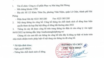 Thông báo chốt danh sách cổ đông thực hiện quyền tham dự ĐHĐCĐ bất thường năm 2022